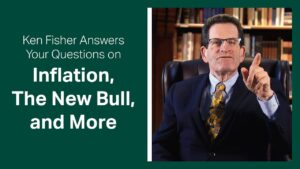 en fisher answers your questions on inflation the new bull market more x 7ZhaqGQMA