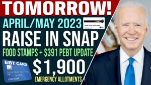 SNAP FOOD STAMP RAISE (Tomorrow) - APRIL/MAY 2023 | $391 PEBT EXTENSION | NEW EBT FOOD STAMPS UPDATE