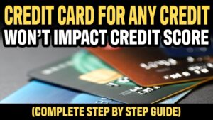 CREDIT CARD FOR BAD, POOR & ANY CREDIT SCORE | SOFT PULL PRE QUALIFICATION | Credit Viral