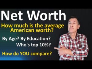 NET WORTH: What is the Average Net Worth in America in 2023? (Plus, net worth by age, more...)