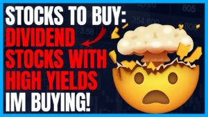 Best Dividend Stocks To Buy Now! Passive Income Stocks With High Dividend Yields that I am buying!