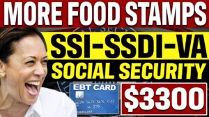 MORE $3,300 SNAP Food Stamps for SSI and SSDI, Social Security Disability, VA, Low-Income