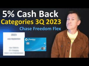 NEW: 5% Chase Freedom Flex Categories Revealed! 2023 3rd Quarter! 💳(5% Back in 3 Credit Card Cats.)