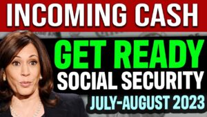 CASH IS COMING for SSI and SSDI, Social Security Disability, Low Income | SSA JULY & AUGUST 2023