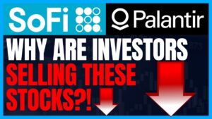 Sofi Stock News, Investors Are SELLING! PLTR Stock Is Up Big and It Can Go Higher Before Earnings!