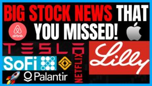 Stock Market News: Sofi Stock, PLTR Stock, Tesla Stock, Apple Stock, Netflix Stock, and LLY Stock!