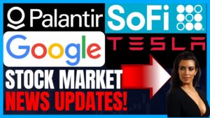 Stock Market Earnings News: Palantir Stock, Sofi Stock, Tesla Stock, Google Stock, & Kim Kardashian?