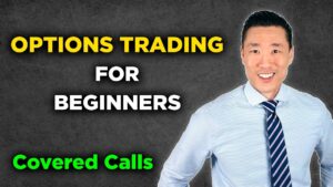 Options Trading For Beginners: Covered Calls Explained