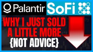 I Sold Palantir Stock Before Earnings! Sofi Stock News Updates and analysis before their earnings!