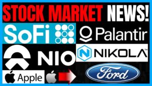 Stock News: Palantir Stock, Sofi Stock, Nio Stock, New Iphone 15, Jobs Report, NKLA stock & F stock!