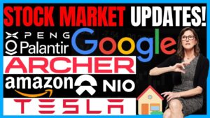 Stock Market News: Palantir, Nio, Tesla, Xpeng, Archer, Amazon, Google, & Cathie Wood of Ark Invest!