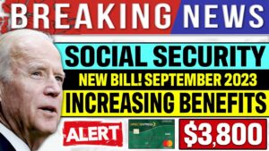 ALERT! Social Security, SSI, SSDI INCREASE IN BENEFITS | $3,800 | SEPTEMBER 2023 | Senior, SSA, VA