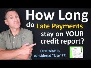 How long do late payments stay on a credit report? ( And what is considered a late payment )