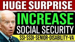 SURPRISE! Social Security BIG INCREASE...NEW UPDATE (DON'T MISS) SSI, SSDI, Senior, SSA, VA 2023
