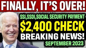 BREAKING: BIG INCREASE IN For Benefits SSI, SSDI, SSA, Social Security, VA | SEPTEMBER 2023 UPDATE
