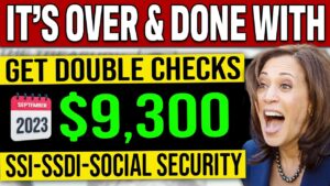 IT'S FINAL! 2 CHECKS FOR SSI, SSDI, SSA, Social Security, VA, Seniors | SEPTEMBER 2023 UPDATE