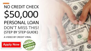 APPLY NOW! Get $50,000 Personal Loan With NO CREDIT CHECK Pre-Approval | BAD or NO Credit OKAY!