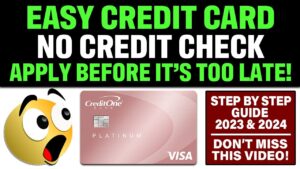 No Credit Check Easy Credit Card | Step By Step Guide 2023 & 2024 | Credit Viral