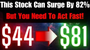 Top Stocks To Buy Right Now: This Stock Can Surge By 82% Very Soon!