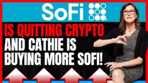 Sofi Stock News: Sofi Abandons Crypto While Cathie Wood of Ark Invest Buys Sofi Shares & Sells COIN!