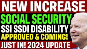 APPROVED! New Increase in Benefits for Social Security (WATCH NOW) SSI SSDI VA SSA 2024 Update