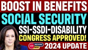 GOOD NEWS! Congress and Boost in Social Security Benefits (CONFIMRED) SSI SSDI SSA 2024 Update