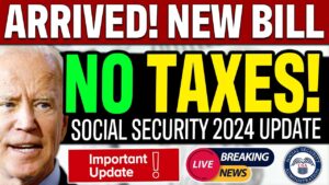 BILL ARRIVED!! Social Security INCREASE by Double Tax Elimination - SSI SSDI SS VA SSA Benefits 2024