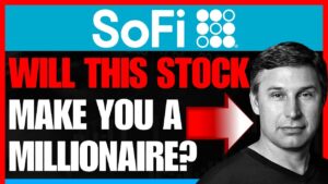 SOFI Stock News: Will SoFi Technologies Sofi Stock Make You A Millionaire?